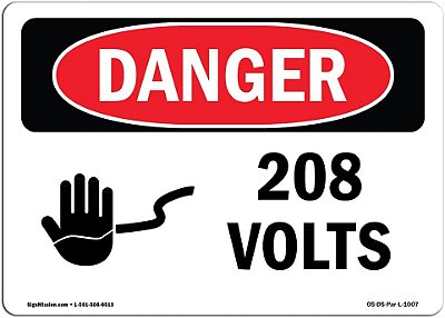 Placa de Perigo OSHA - 208 Volts | Adesivo | Proteja seu Negócio, Canteiro de Obras, Armazém e Área Comercial | Fabricado nos EUA