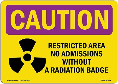 Sinal de advertência de radiação da OSHA - Insígnia de radiação de área restrita | Adesivo | Proteja seu negócio, local de trabalho, armazém e área de loja | Fabricado nos EUA