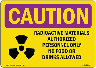 Sinal de Aviso de Radiação OSHA - Materiais Radioativos Autorizados com Símbolos | Adesivo | Proteja seu Negócio, Local de Trabalho, Armazém | Fabricado nos EUA