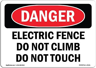 Placa de Perigo OSHA - Cerca Elétrica Não Suba Não Toque | Adesivo | Proteja Seu Negócio, Canteiro de Obras, Área de Loja | Fabricado nos EUA