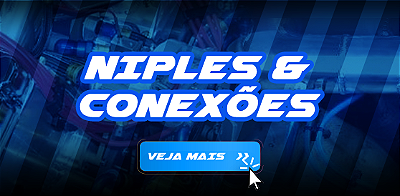 NIPLES E CONEXÕES