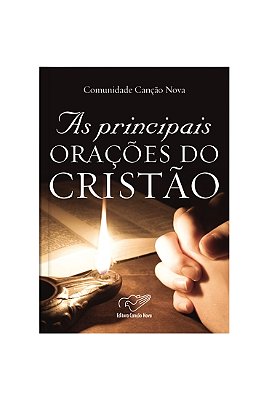 As Principais Orações do Cristão