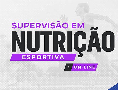 Supervisão em Nutrição Esportiva