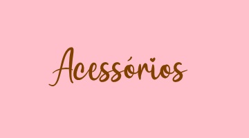 Acessórios