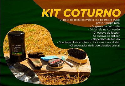 KIT LIMPEZA DE COTURNO