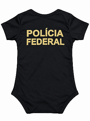 BODY p/ BEBÊ - POLÍCIA FEDERAL