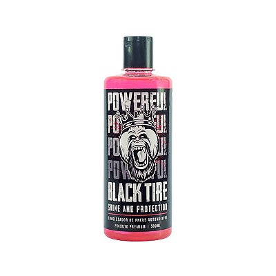 Powerful Black Tire - Pretinho 500ml