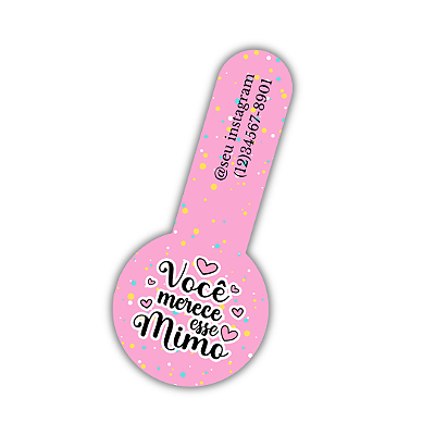 Nº 3 - Pague 40 Leve 60 Lacres Adesivos - Você Merece Um Mimo