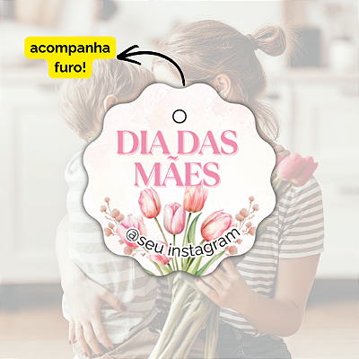50 Tags Dia Mães- Modelo 6