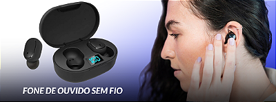 FONE DE OUVIDO SEM FIO_