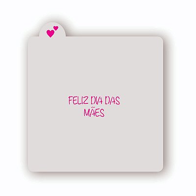 Estêncil Feliz dia das Mães A