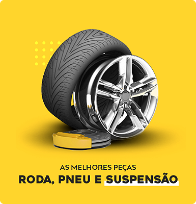 Roda, Pneu e Suspensão