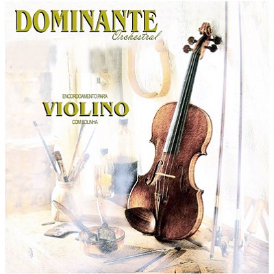 Encordoamento Violino Dominante Orchestral 89