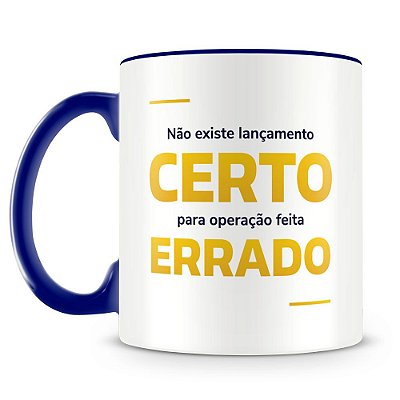 Caneca CSM Certo e Errado