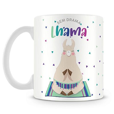 Caneca Personalizada Sem drama Lhama