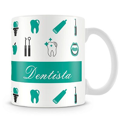Caneca Personalizada Profissão Dentista (Com Nome)