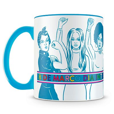 Caneca Personalizada Dia Internacional da Mulher