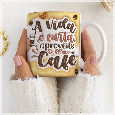 Caneca Estampada Aproveite seu Café