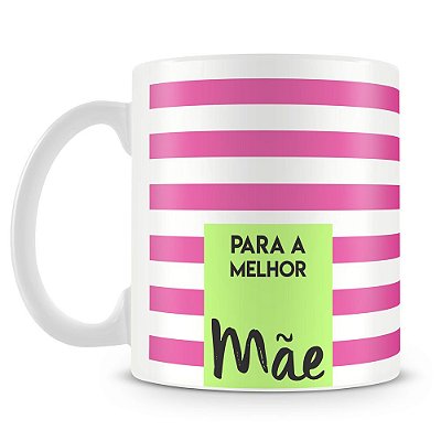 Caneca Personalizada Para a Melhor Mãe (1 Foto)