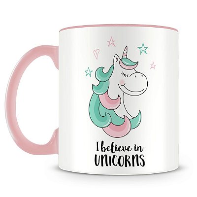 Caneca Personalizada Unicórnio I Believe in Unicorns