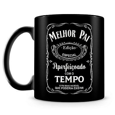 Caneca Personalizada Melhor Pai (100% Preta)