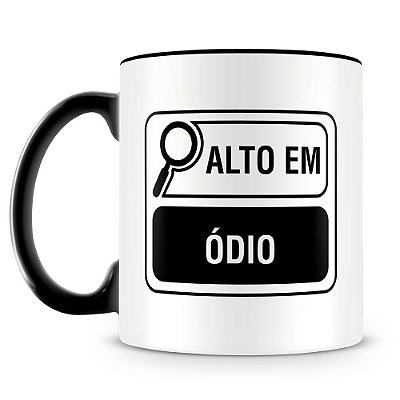 Caneca Alto em Ódio