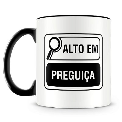 Caneca Alto em Preguiça