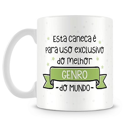 Caneca Uso Exclusivo do Genro