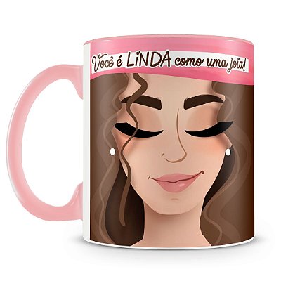 Caneca Linda como uma Jóia (Mod.4)