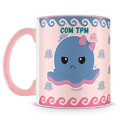 Caneca Com TPM Sem TPM