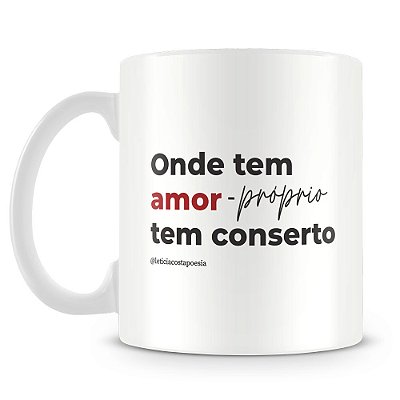 Caneca Amor Próprio