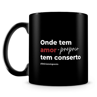 Caneca Amor Próprio (100% Preta)