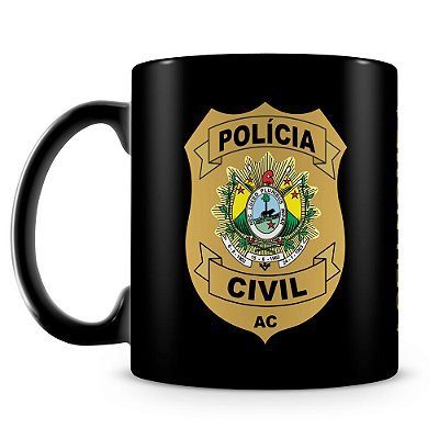 Caneca Polícia Civil do Acre 100% Preta (Com Nome)