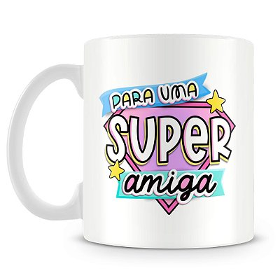Caneca Amiga Mais Engraçada