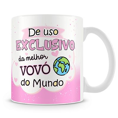 Caneca Uso Exclusivo da Melhor Vovó (Com Foto)