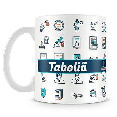 Caneca Profissão Tabeliã