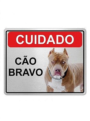 Placa Informativa - ACM Aço Escovado - CUIDADO CÃO BRAVO