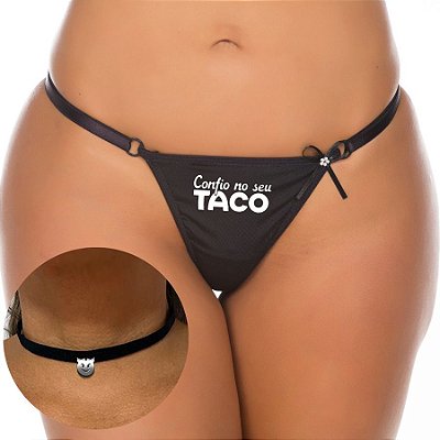 Kit Calcinha Fio Dental e Chocker com Frase "Confio No Seu Taco"