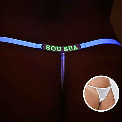 Calcinha SOU SUA que que Brilha no Escuro Branca