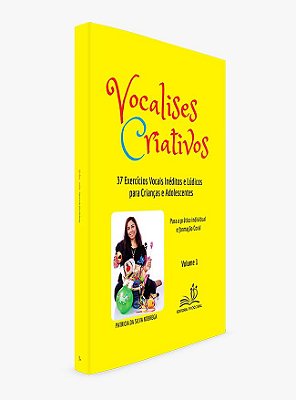 Livro Vocalises Criativos - Patrícia da Silva Nobrega