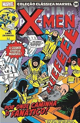 Coleção Clássica Marvel Vol. 30 - X-Men Vol. 3