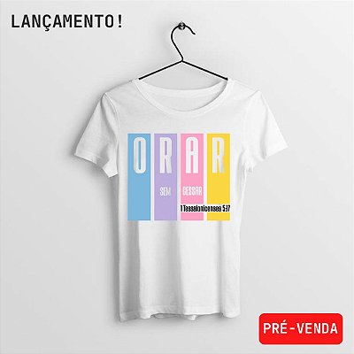 CAMISETA - ORAR SEM CESSAR