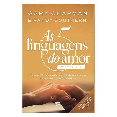 LIVRO AS 5 LINGUAGENS DO AMOR PARA HOMENS - GARY CHAPMAN