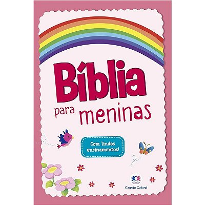 BIBLIA PARA MENINAS - COM LINDOS ENSINAMENTOS