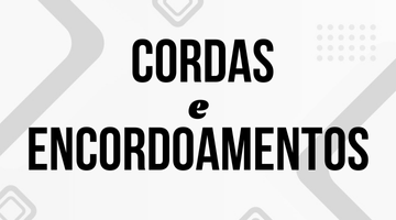 Cordas e Encordoamentos