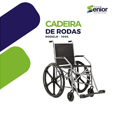 CADEIRA DE RODAS MODELO 1009