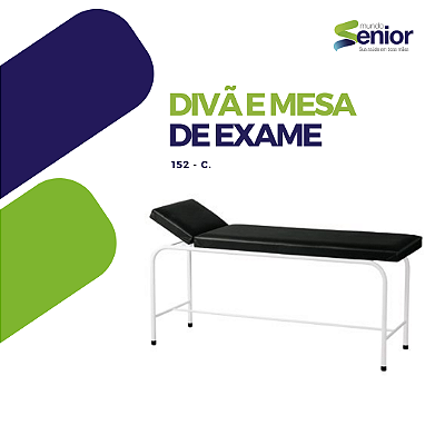 DIVÃ E MESA DE EXAME  152 - C