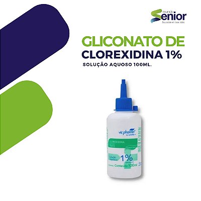 Gliconato de Clorexidina 1% - Solução Aquosa -  Vic Pharma