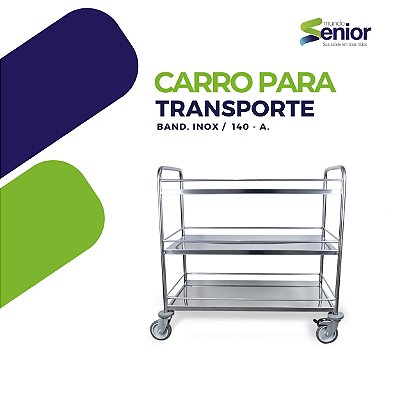 CARRO PARA TRANSPORTE. BANDEJA DE INOX 140 - A