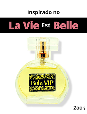 Perfume Contratipo Bela Vip - Inspiração no La Vie Est Belle